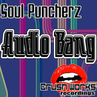 Soul Puncherz - Audio Bang