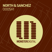 North & Sanchez - Ooosh!