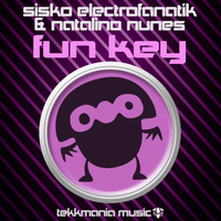 Sisko Electrofanatik & Natalino Nunes - Fun Key