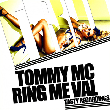 Tommy Mc - Ring Me Val