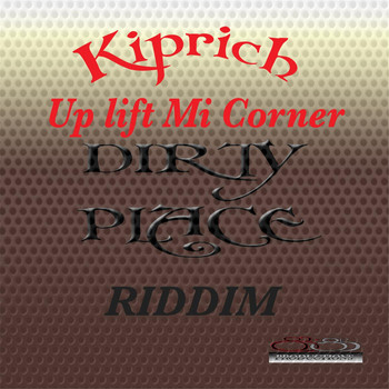 Kiprich - Up Lift Mi Corner