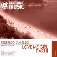 Federico d'Alessio - Love Me Girl (Part 2)