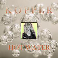 Kopper - Hot Water