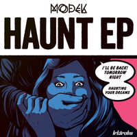 Modek - Haunt EP