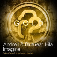 Andrelli & Blue Feat. Hila - Imagine