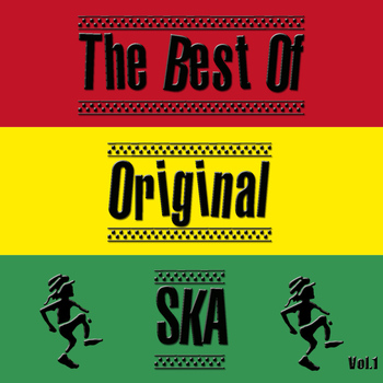 Various Artists - The Best Of Original Ska Vol. 1