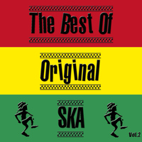 Various Artists - The Best Of Original Ska Vol. 2