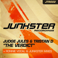 Judge Jules & Tristan D feat. Ronnie Canada - The Verdict