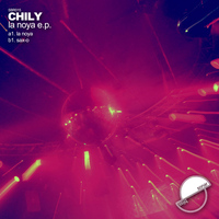 Chily - La Noya EP