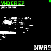 Jhon Spark - Under EP