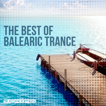 Various Artists - The Best Of Balearic Trance