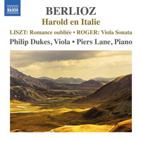 Piers Lane - Berlioz: Harold en Italie - Roger: Viola Sonata