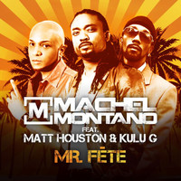 Machel Montano - Mr. Fête