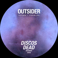 Outsider - Ocean / Pebbles