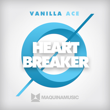 Vanilla Ace - Heartbreaker