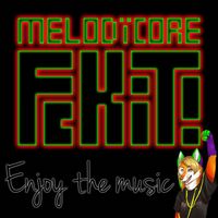 Melodïcore - Fckit!