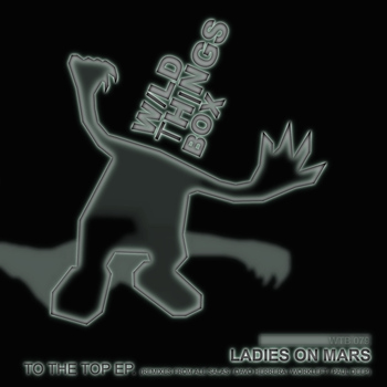 Ladies On Mars - To the Top EP