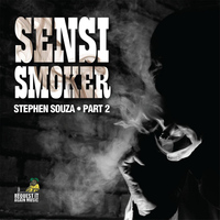 Stephen Souza - Sensi Smoker, Pt. 2