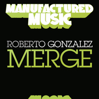 Roberto Gonzalez - Merge
