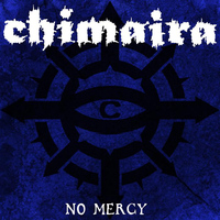 Chimaira - No Mercy