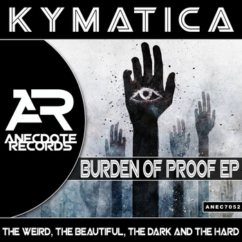 Kymatica - Burden of Proof