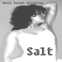 Movie Sounds Unlimited - Salt