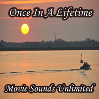 Movie Sounds Unlimited - Once in a Lifetime