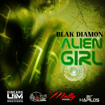 Blak Diamon - Alien Girl - Single