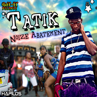 Tatik - Noise Abatement (To Whom It May Concern) - Single