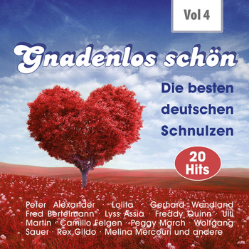 Various Artists - Gnadenlos - Deutsche Schnulzen, Vol. 4