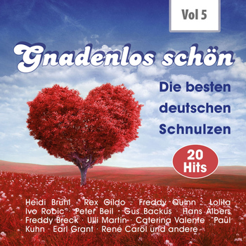 Various Artists - Gnadenlos - Deutsche Schnulzen, Vol. 5