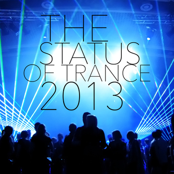 Various Artists - The Status of Trance 2013