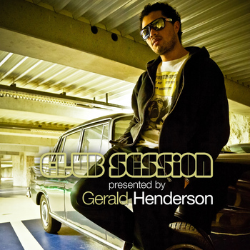Various Artists - Club Session Presented By Gerald Henderson