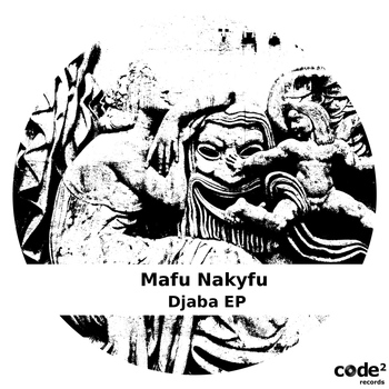 Mafu Nakyfu - Djaba Ep