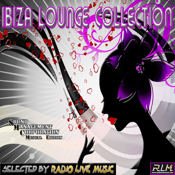 Various Artists - Ibiza Lounge Collection (Selected by Radio Live Music)