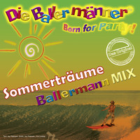 Die Ballermänner - Sommerträume (Ballermann Mix)
