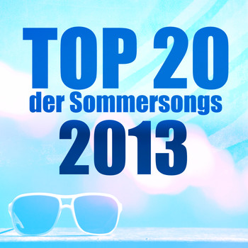 Various Artists - TOP 20 der Sommersongs 2013