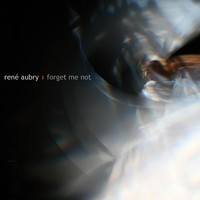 René Aubry - Forget Me Not