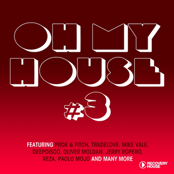 Various Artists - Oh My House, Vol. 3