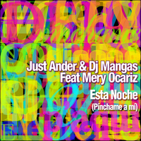 Just Ander, DJ Mangas - Esta Noche (Explicit)