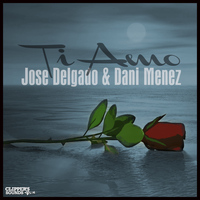 Jose Delgado - Ti Amo EP
