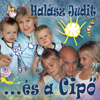 Halász Judit - Halász Judit és a Cipő