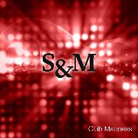 Club Madness - S&M