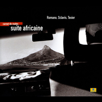 Aldo Romano - Carnet de routes: Suite Africaine
