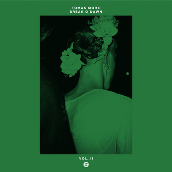 Tomas More - Break O Dawn, Vol. 2 - EP