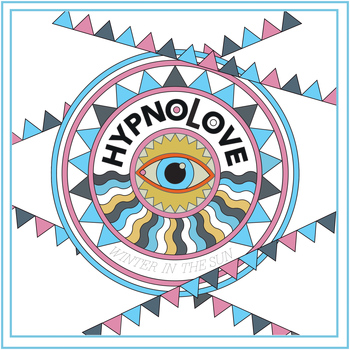 Hypnolove - Winter in the Sun (Pilooski Radio Edit) - Single
