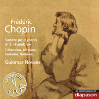 Guiomar Novaes - Chopin: Sonate pour piano No. 2 "Funèbre", 7 Mazurkas, Berceuse, Fantaisie, Nocturne... (Les indispensables de Diapason)