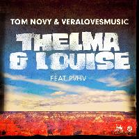 Tom Novy - Thelma & Louise