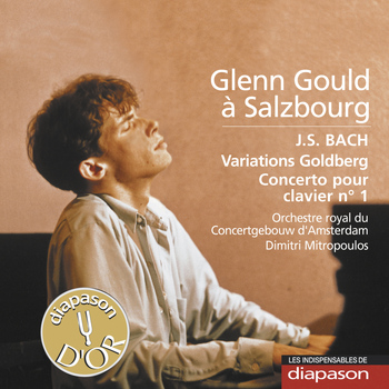 Glenn Gould - Bach: Variations Goldberg & Concerto pour clavier No. 1 (Les indispensables de Diapason)