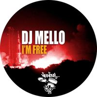 Dj Mello - I'm Free